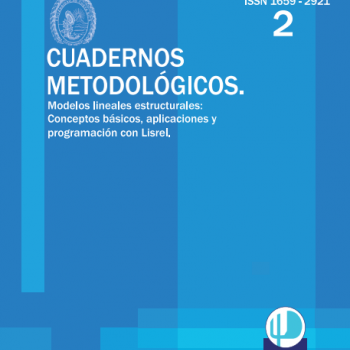 Cuaderno 2. Modelos lineales estructurales: conceptos básicos, aplicaciones y programación con Lisrel.